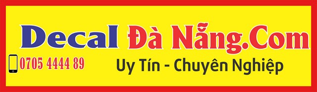 Đia Chỉ In Decal Tại Đà Nẵng Uy Tín Giá Rẻ